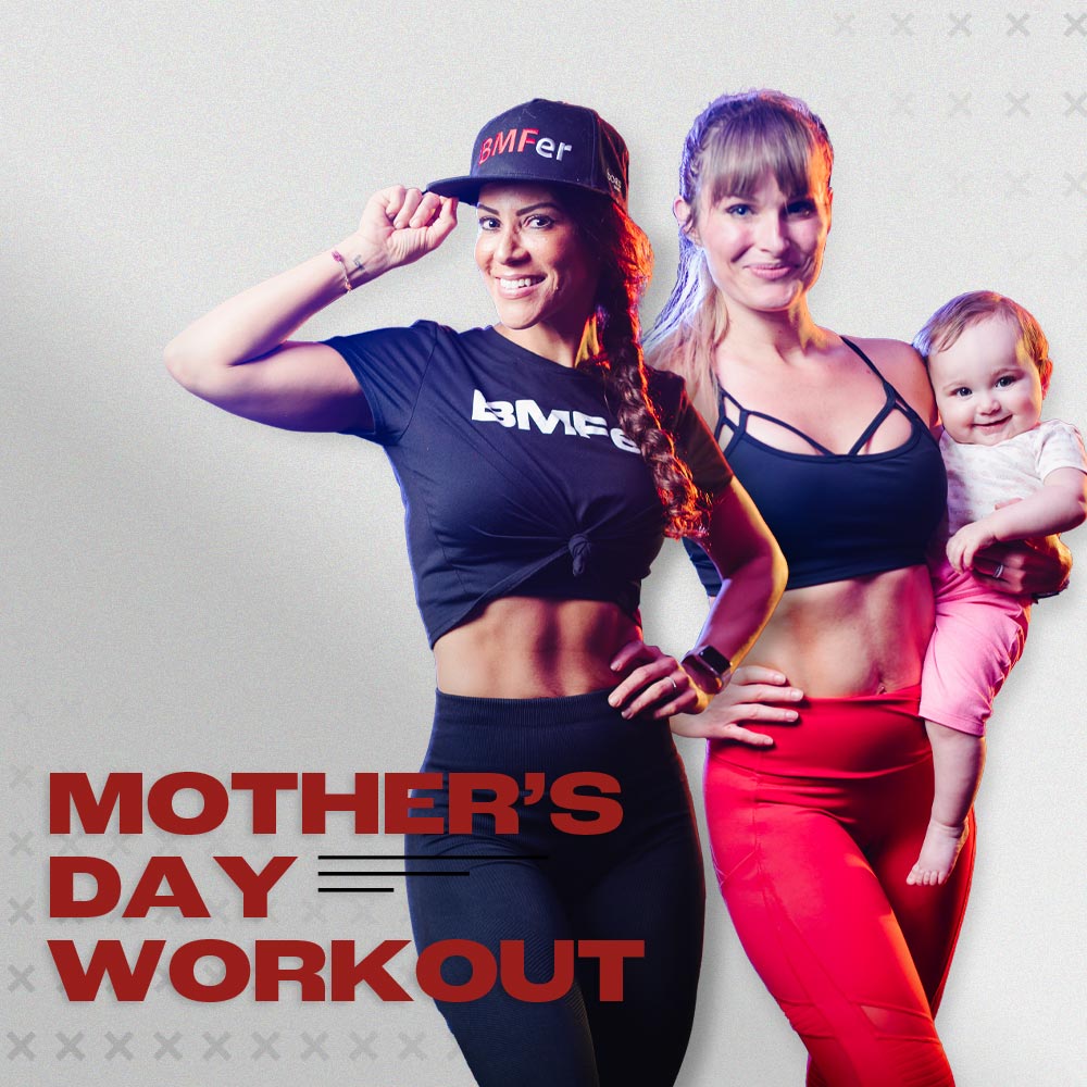 Mothers Day workout
